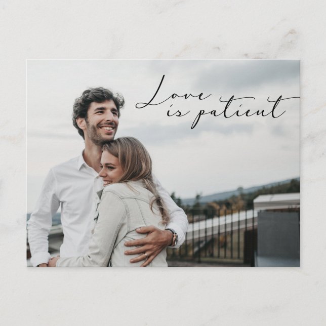 Love is Patient Save the NEW date Wedding Postcard (Front)