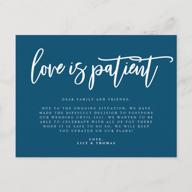 Love Is Patient Wedding Postponement Announcement Postcard (Front)