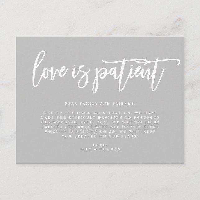 Love Is Patient Wedding Postponement Announcement Postcard (Front)