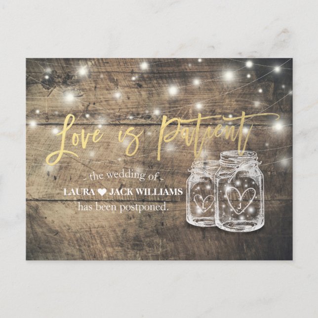 Love is Patient Wedding Postponement Mason Jars Announcement Postcard (Front)