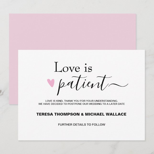Love is Patient Wedding Postponement Pink Black Invitation (Front/Back)