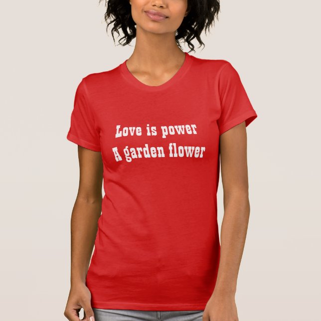 love is power women's T-Shirt (Front)