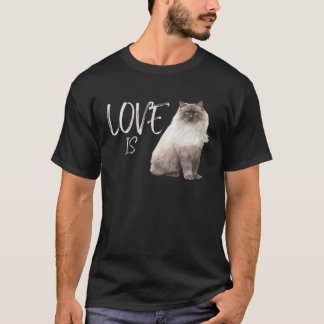 Love Is Ragdoll Cat Cat Owner T-Shirt
