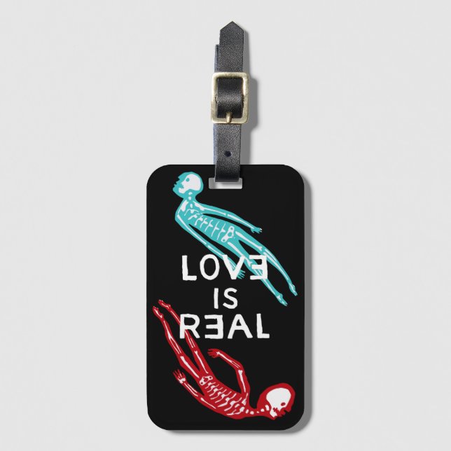 Love is Real Skeleton Luggage Tag (Front Vertical)