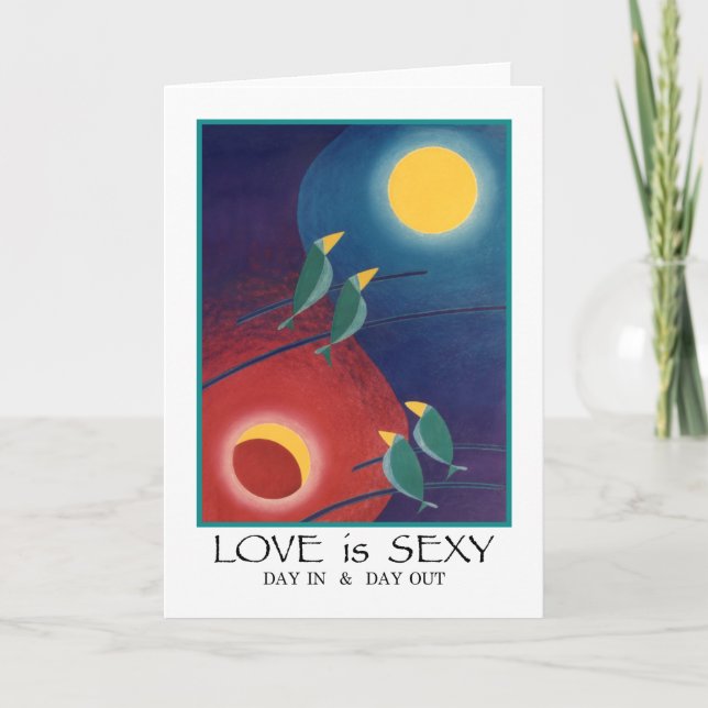 Love is Sexy Colourful Abstract Bird Painting Card (Front)