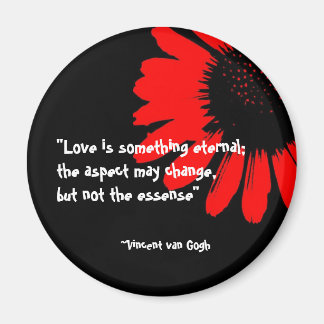 "love is something eternal..." magnet