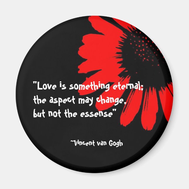 "love is something eternal..." magnet (Front)