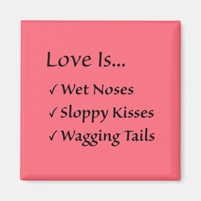 Love is Square Magnet (Front)