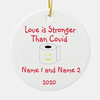 Love is Stronger Than Covid Ceramic Tree Decoration