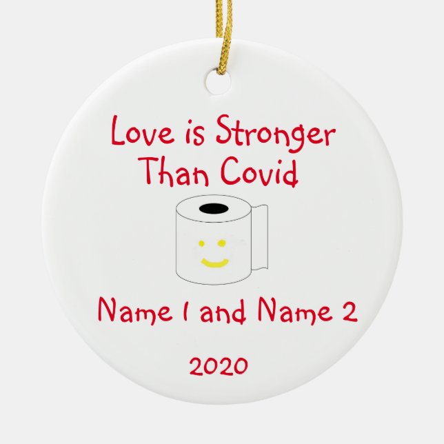 Love is Stronger Than Covid Ceramic Tree Decoration (Front)