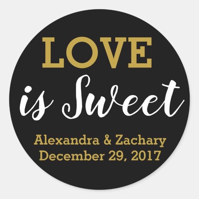 Love is Sweet Black Gold Wedding Engagement Favour Classic Round Sticker (Front)