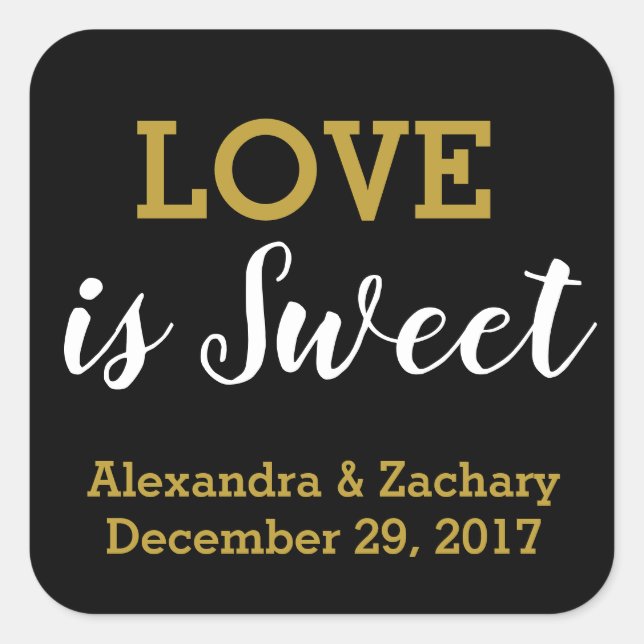 Love is Sweet Black Gold Wedding Engagement Favour Square Sticker (Front)