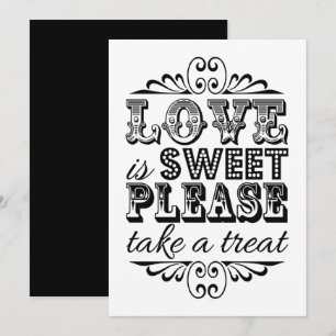 Love Is Sweet - Black & White Wedding Sign