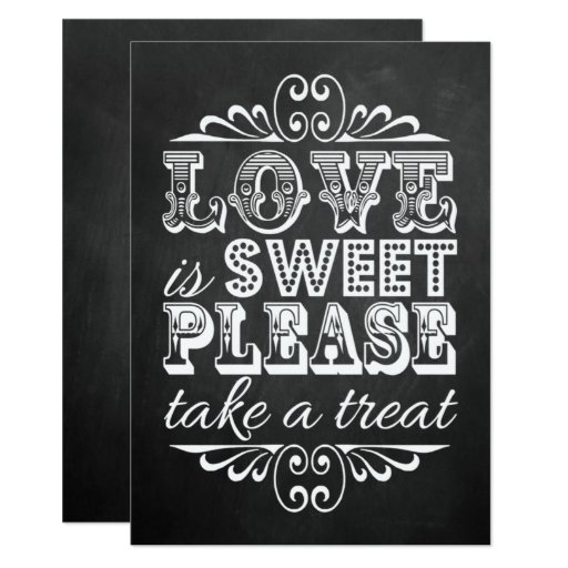 Image of Love Is Sweet - Chalkboard Wedding Sign Invitation