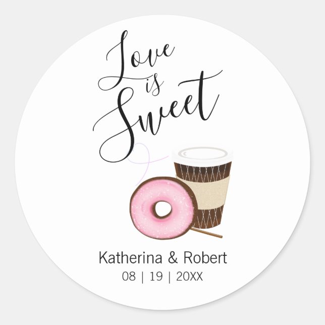 Love Is Sweet Coffee and Doughnut | Wedding Classic Round Sticker (Front)