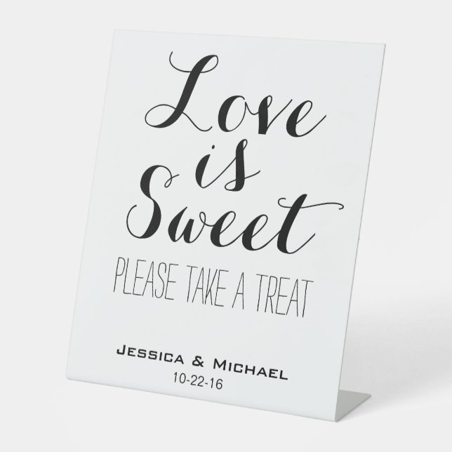 Love is sweet custom wedding candy buffet tabletop pedestal sign (Front)