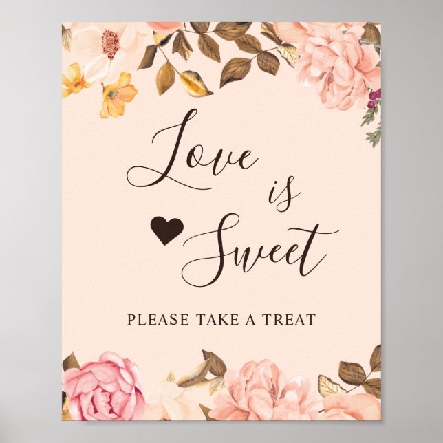 Love is Sweet Dessert Bar Blush Gold Chic Floral Poster (Front)