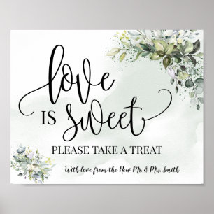 Love is Sweet dessert table wedding eucalyptus Poster