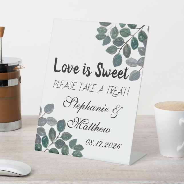 Love is Sweet Eucalyptus Greenery Rustic Pedestal Sign (In SItu)