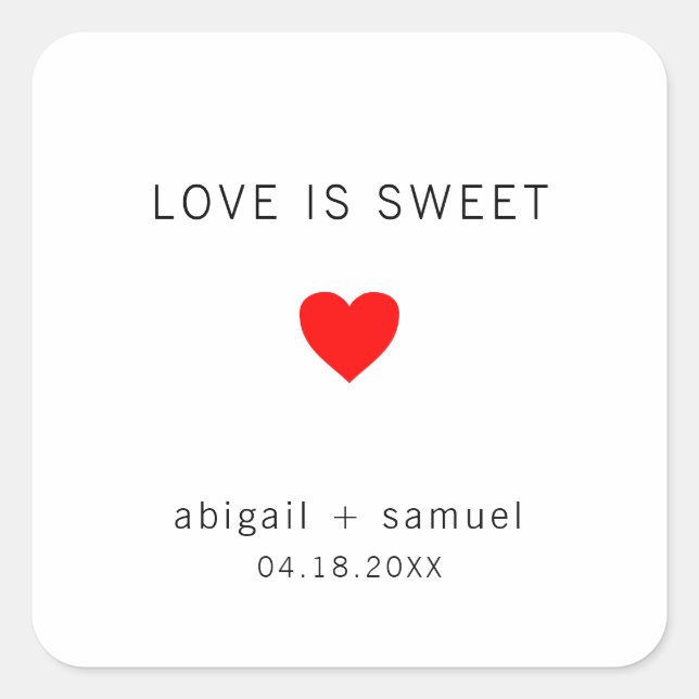 Love Is Sweet Modern Black and White Wedding Favou Square Sticker (Front)