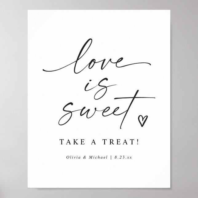Love is Sweet Modern Handwritten Wedding Sign (Front)