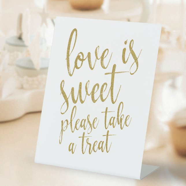 Love is sweet please take a treat gold  sign (Creator Uploaded)
