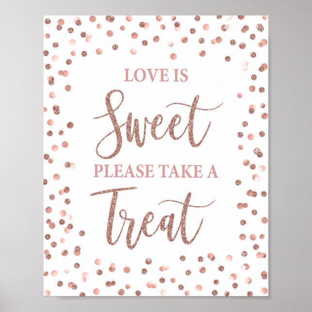 Love is Sweet Please Take a Treat Rose Gold Sign (Front)