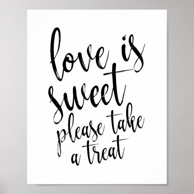 Love is sweet please take a treat Rustic 8x10 Sign (Front)