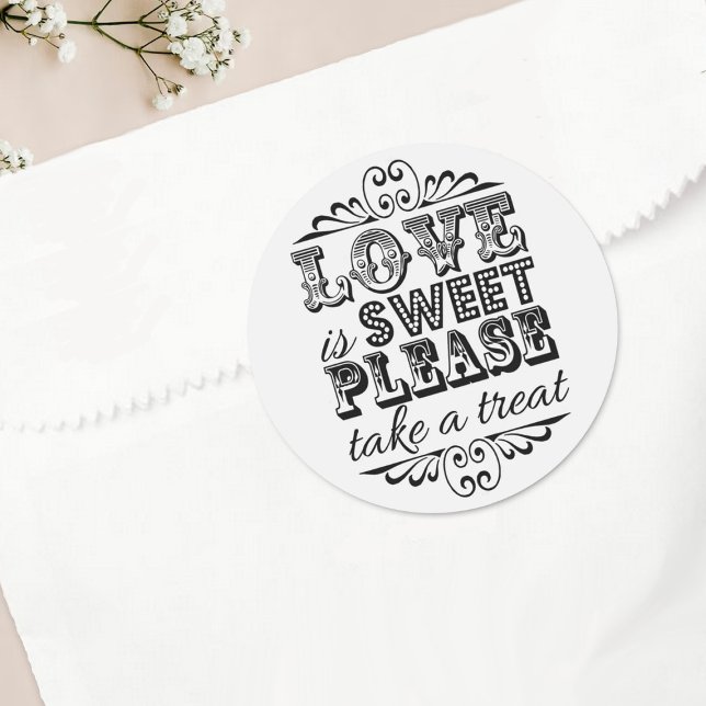 Love Is Sweet, Please Take A Treat! Wedding Favour Classic Round Sticker (Creator Uploaded)
