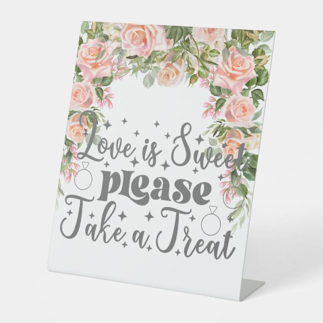 Love is Sweet Please Take a Treat Wedding Pedestal Sign (Front)