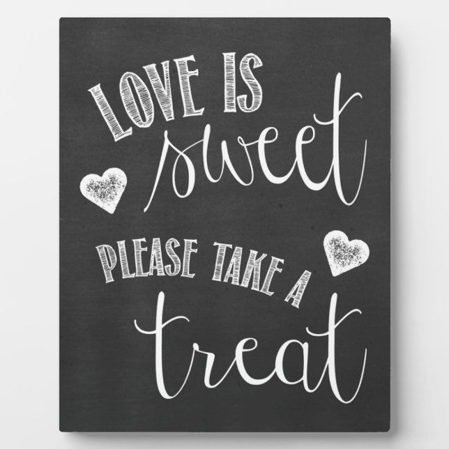 Love is Sweet, Please Take a Treat Wedding Sign Plaque (Front)