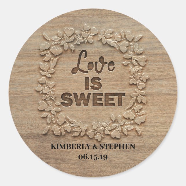 Love is Sweet Rustic Wedding Classic Round Sticker (Front)