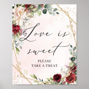 Love is sweet sign blush burgundy floral gold boho