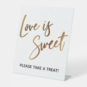 Love is Sweet Simple Gold Typography Pedestal Sign