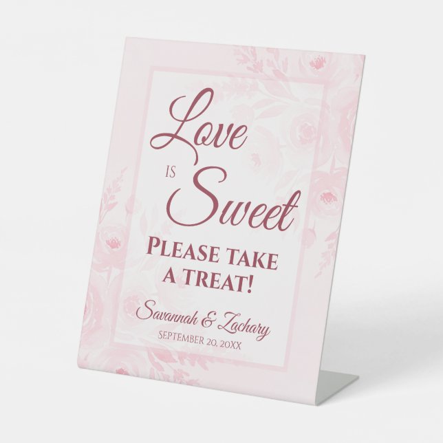Love is Sweet Take a Treat Blush Pink Floral Pedestal Sign (Front)