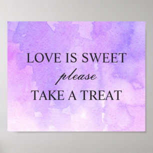 Love is sweet take a treat. Purple lilac wedding Poster