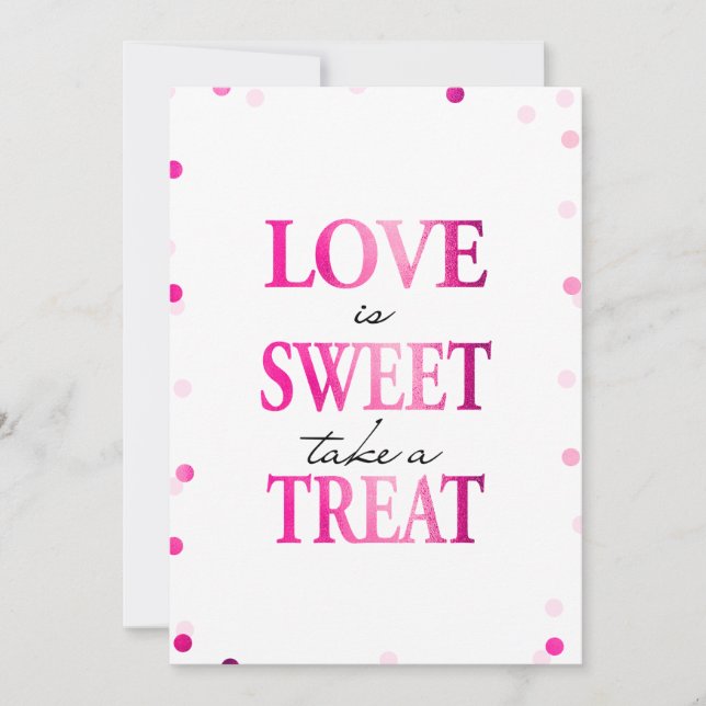 Love is Sweet Take a Treat Sign | Magenta Confetti (Front)