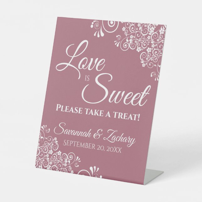 Love is Sweet Take a Treat White Lace on Rose Pedestal Sign (Front)