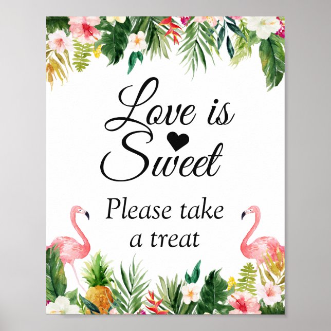 Love is Sweet Tropical Watercolor Floral Sign (Front)
