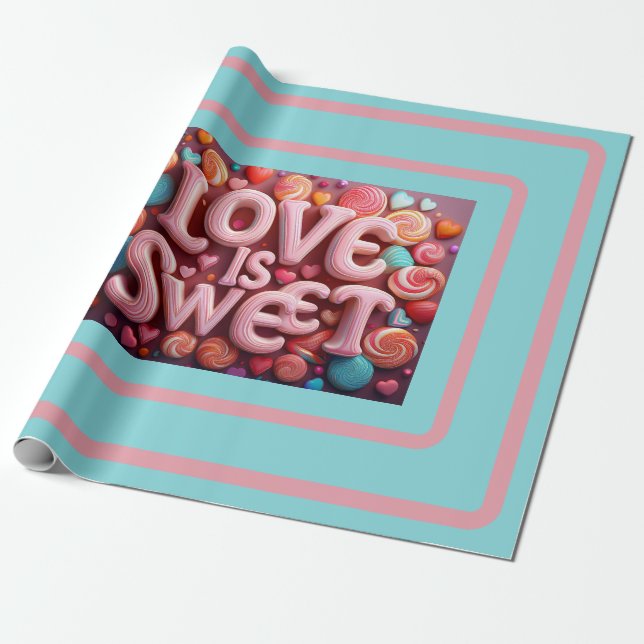 Love Is Sweet Valentine Wedding Typography Wrapping Paper (Unrolled)