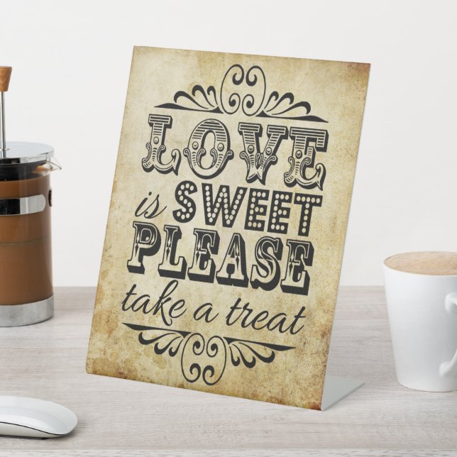 Love Is Sweet Vintage Wedding Treat Pedestal Sign (In SItu)