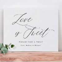 Love is Sweet Wedding Sign Elegant Calligraphy