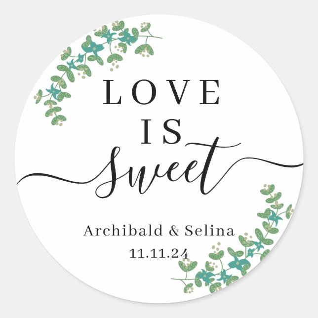 Love Is Sweet with Symmetrical Leaves Wedding Classic Round Sticker (Front)