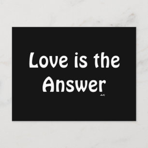 Love is the Answer White on Black Postcard