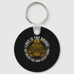Love Is The Bridge Positive Message Lotus Yoga Med Key Ring