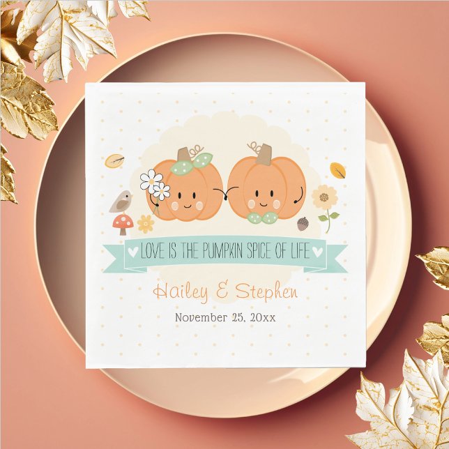 Love Is the Pumpkin Spice Of Life Wedding Shower Napkin (Whimsical fall themed couples  bridal and wedding shower paper napkins with a cute pair of pumpkins.)