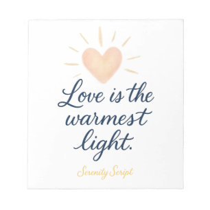 Love Is the Warmest Light Notepad