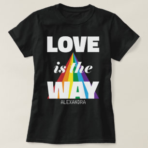 Love Is The Way White Rainbow Personalised Name T-Shirt