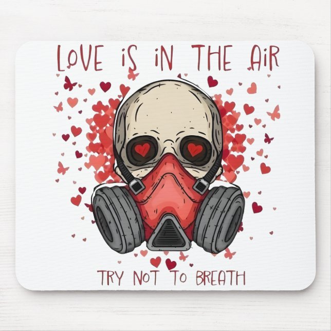 Love Is Toxic Mouse Mat (Front)