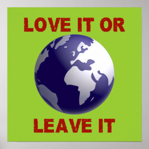 Love It Or Leave It Poster